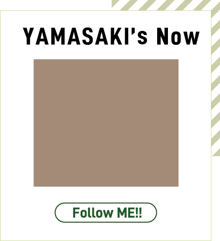 YAMASAKI'S NOW